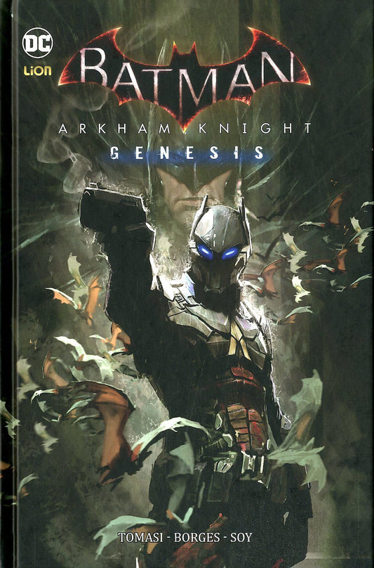 BATMAN ARKHAM KNIGHT GENESIS cartonato-LION- nuvolosofumetti.
