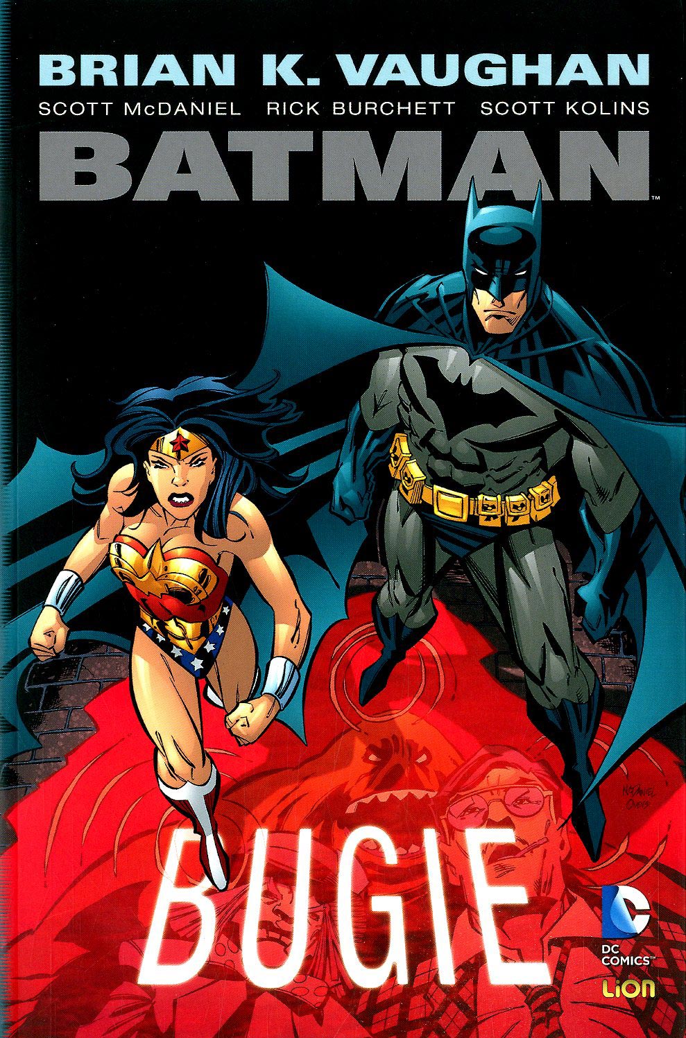 BATMAN di Brian k. Vaugham BUGIE 1-LION- nuvolosofumetti.