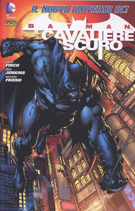 BATMAN il cavaliere oscuro - BATMAN WORLD 1-LION- nuvolosofumetti.
