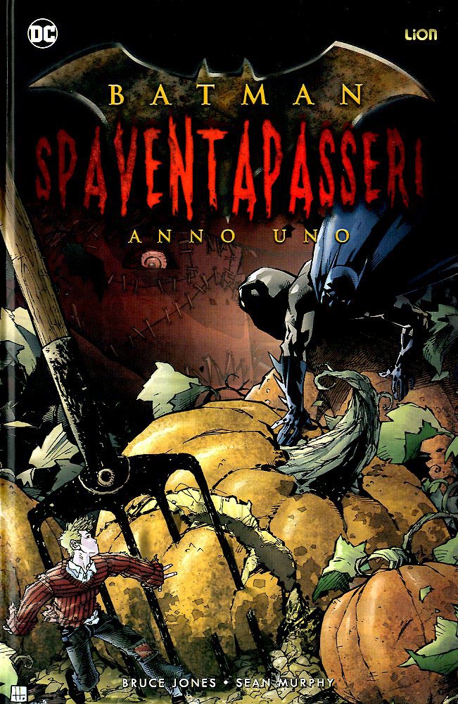 BATMAN Spaventapasseri anno uno, LION, nuvolosofumetti,