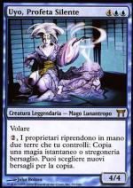 Uyo, Profeta silente  CAMPIONI DI KAMIGAWA 99-Wizard of the Coast- nuvolosofumetti.