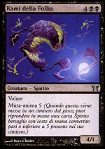 Kami della Follia foil  CAMPIONI DI KAMIGAWA 366-Wizard of the Coast- nuvolosofumetti.