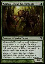 Zubera Lingua-Gocciolante  CAMPIONI DI KAMIGAWA 206-Wizard of the Coast- nuvolosofumetti.