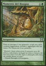 Momento del Bisogno  CAMPIONI DI KAMIGAWA 247-Wizard of the Coast- nuvolosofumetti.