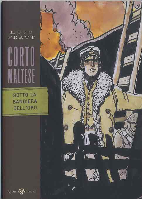 CORTO MALTESE TS - SOTTO LA BANDIERA DELL`ORO