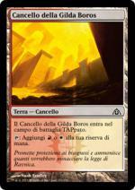 CANCELLO DELLA GILDA BOROS FOIL Labirinto Del Drago 171-Wizard of the Coast- nuvolosofumetti.