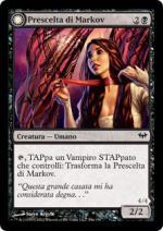 Prescelta di Markov (Servitrice di Markov)  Ascesa Oscura 55-Wizard of the Coast- nuvolosofumetti.