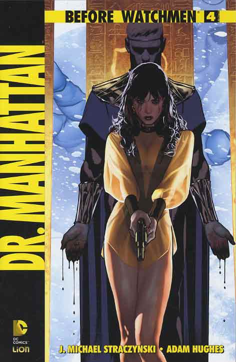BEFORE WATCHMEN DR MANHATTAN 4-LION- nuvolosofumetti.