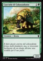 Cucciolo di Colossodonte  Draghi di Tarkir 4178-Wizard of the Coast- nuvolosofumetti.
