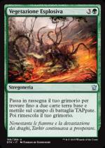Vegetazione Esplosiva  Draghi di Tarkir 4186-Wizard of the Coast- nuvolosofumetti.
