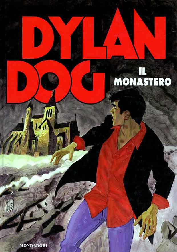 DYLAN DOG IL MONASTERO-MONDADORI- nuvolosofumetti.