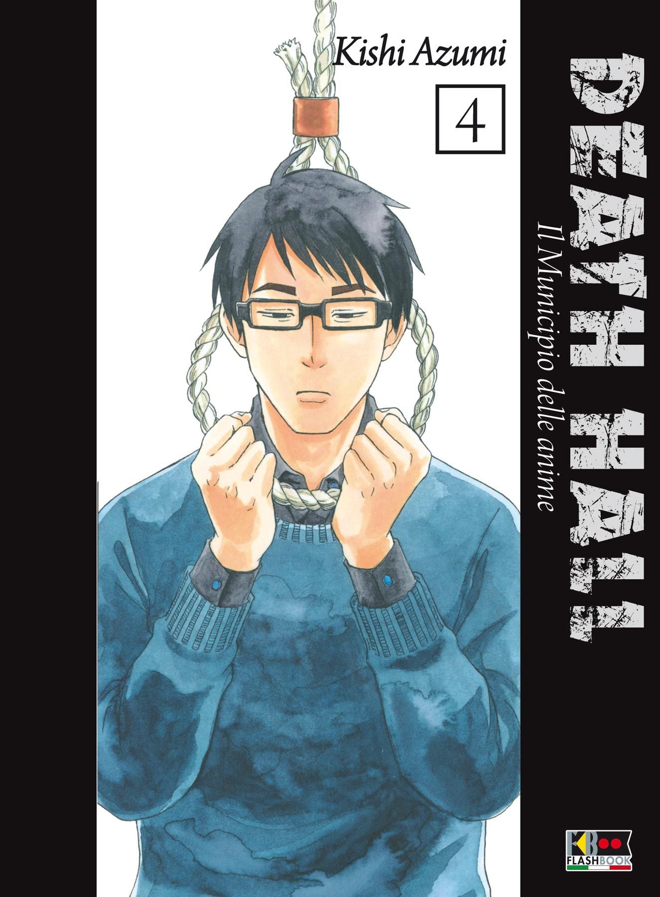 DEATH HALL IL MUNICIPIO DELLA MORTE 4-FLASHBOOK MANGA- nuvolosofumetti.