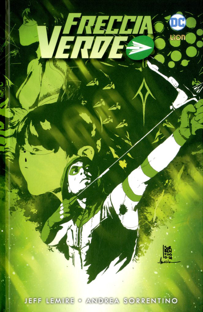 Freccia Verde di Jeff Lemire e Andrea Sorrentino-LION- nuvolosofumetti.
