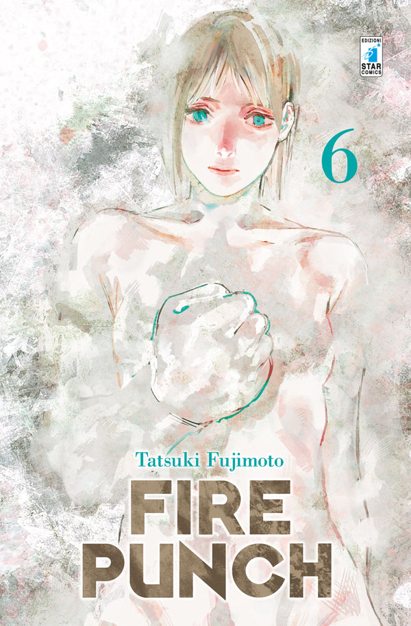 Fire punch 6, EDIZIONI STAR COMICS, nuvolosofumetti,