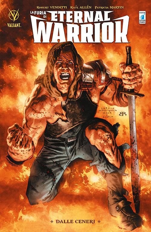 La furia di Eternal Warrior 1-EDIZIONI STAR COMICS- nuvolosofumetti.