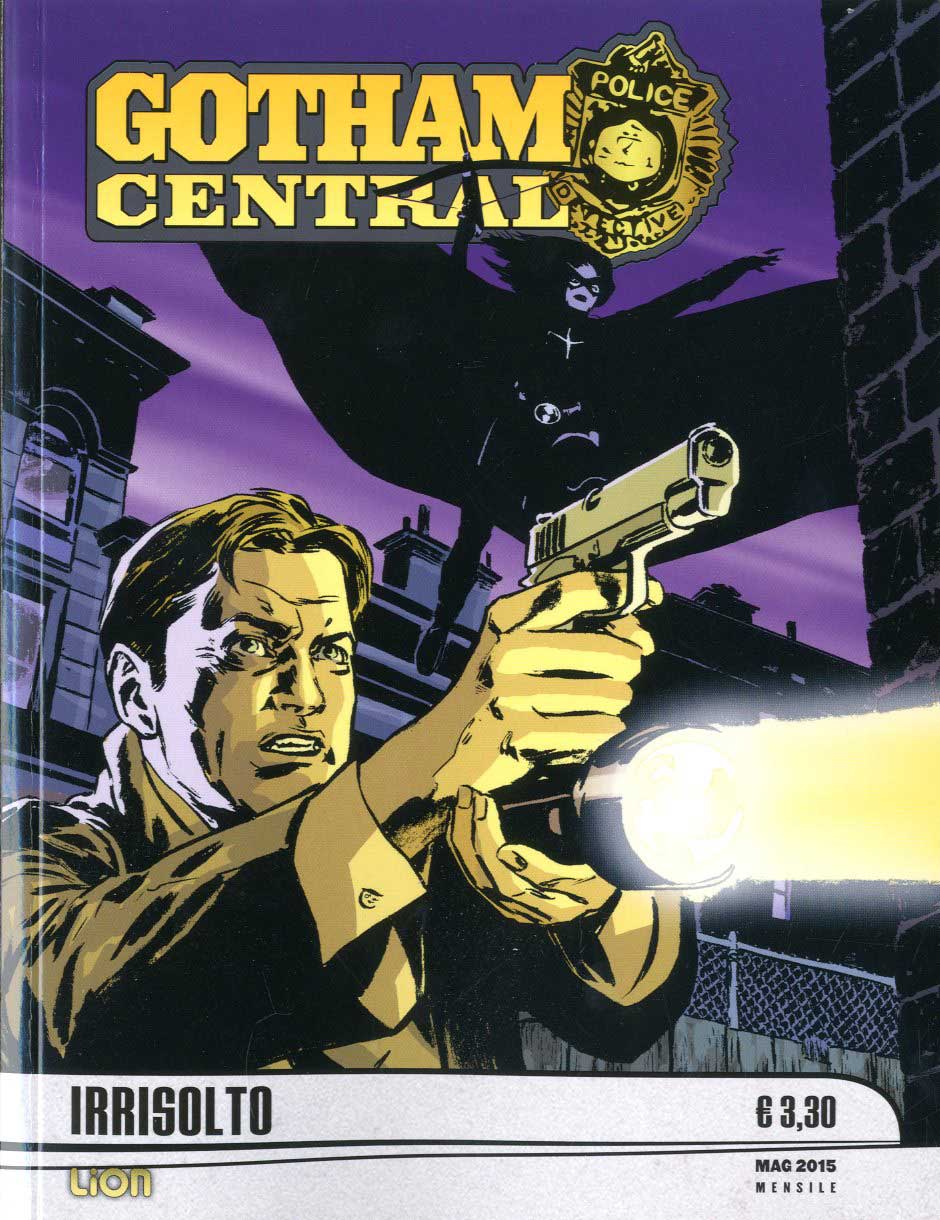 GOTHAM CENTRAL # 5 stagione 1 Bersagli facili: irrisolto, LION, nuvolosofumetti,