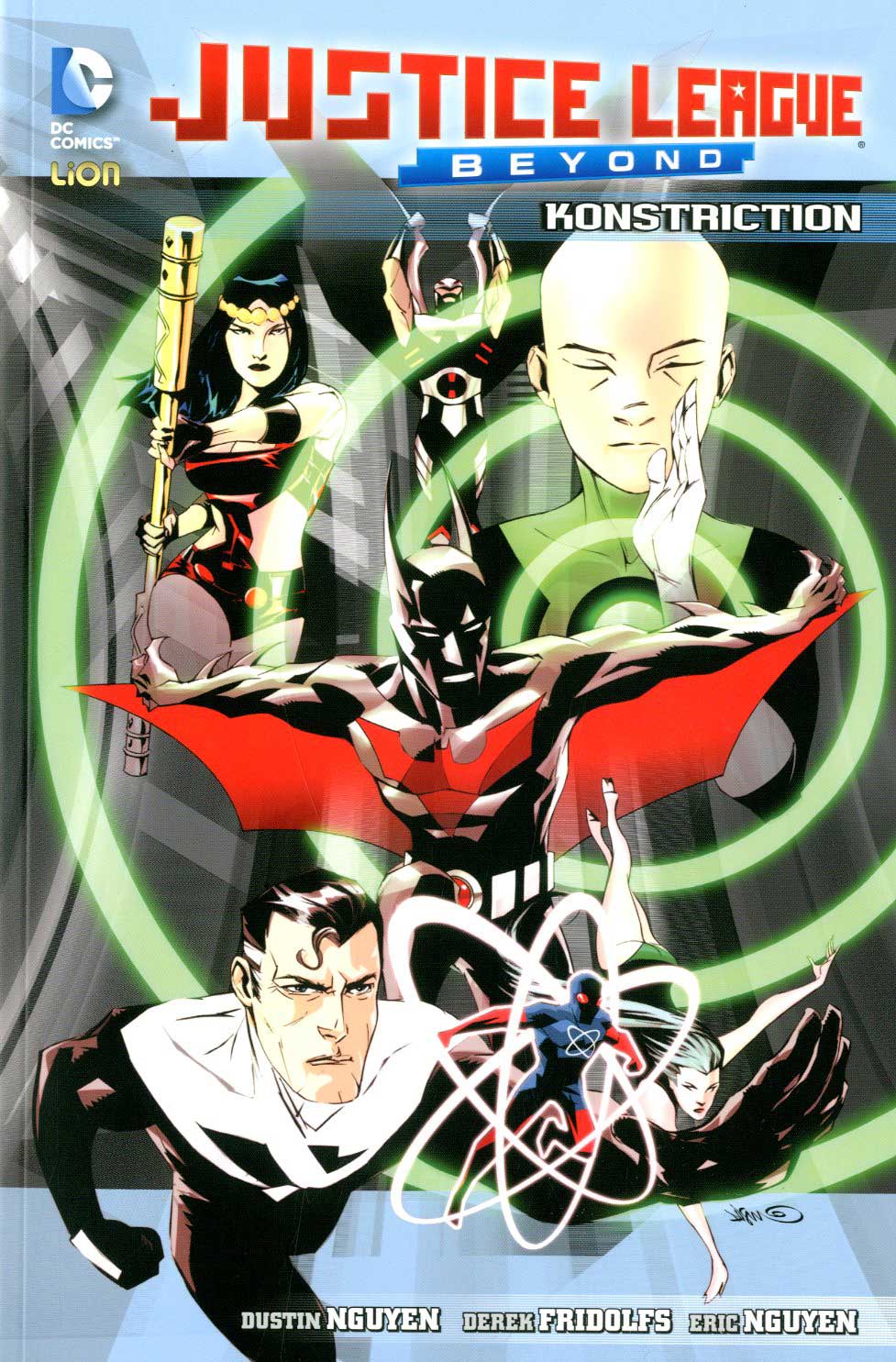 JUSTICE LEAGUE BEYOND # 1 - konstriction-LION- nuvolosofumetti.