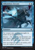 Abbandono Forzato I Khan di Tarkir 2040-Wizard of the Coast- nuvolosofumetti.