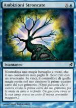 Ambizioni Stroncate Lorwyn 54-Wizard of the Coast- nuvolosofumetti.