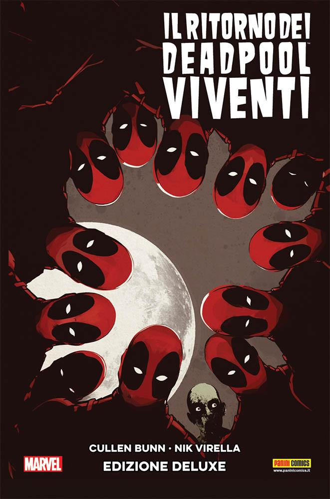 IL RITORNO DEI DEADPOOL VIVENTI edizione deluxe 2072-Panini Comics- nuvolosofumetti.