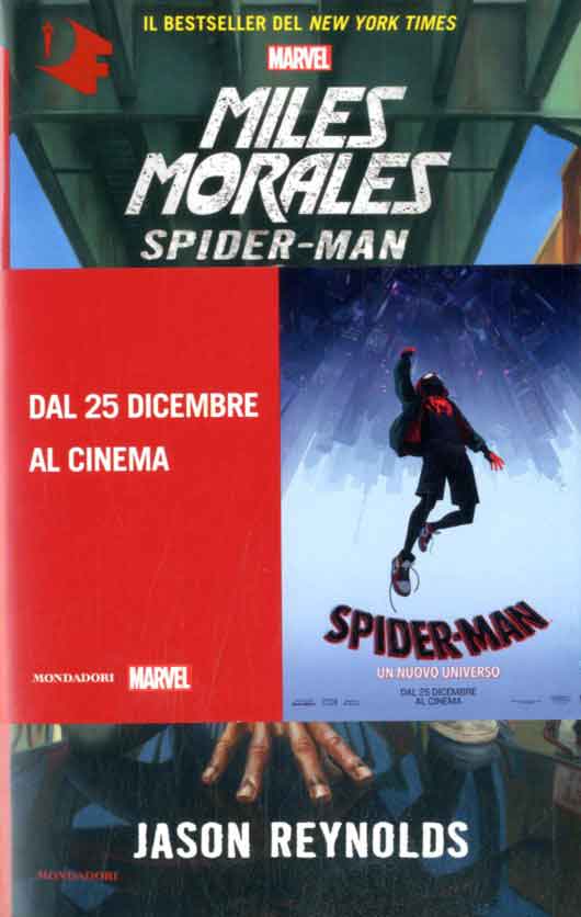MILES MORALES SPIDERMAN ROMANZO 131-MONDADORI EDITORE- nuvolosofumetti.