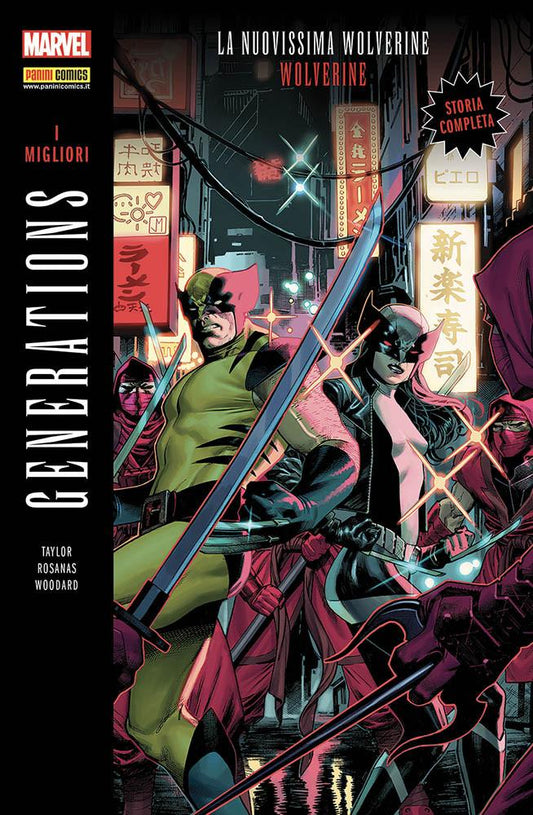 GENERATIONS - I migliori la nuovissima Wolverine e Wolverine 3-PANINI COMICS- nuvolosofumetti.