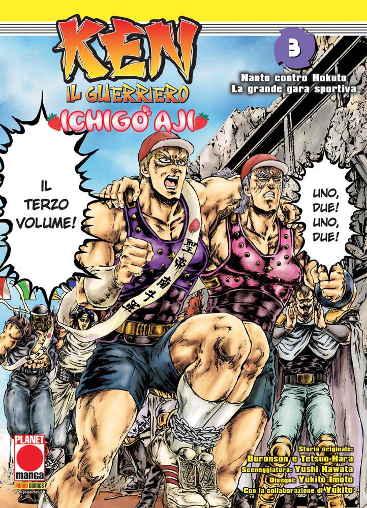 KEN IL GUERRIERO Ichigo Aji 3-PANINI COMICS- nuvolosofumetti.