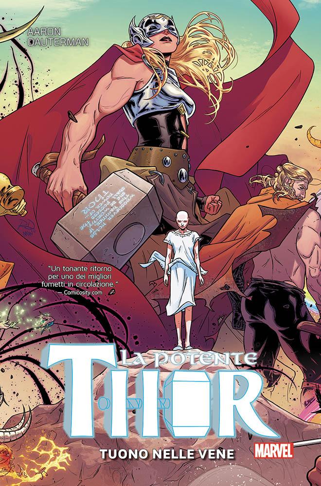 LA POTENTE THOR VOLUME 1 TUONO NELLE VENE-PANINI COMICS- nuvolosofumetti.
