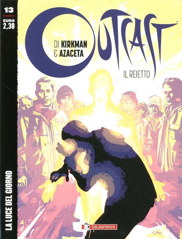 Outcast: il rejetto 13-SALDAPRESS- nuvolosofumetti.