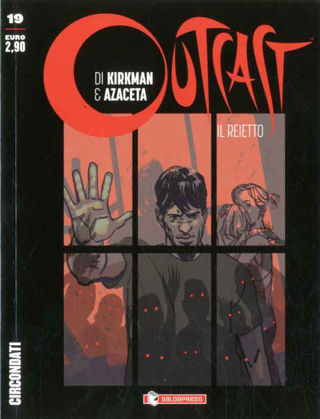 Outcast il rejetto serie economica 19-SALDAPRESS- nuvolosofumetti.
