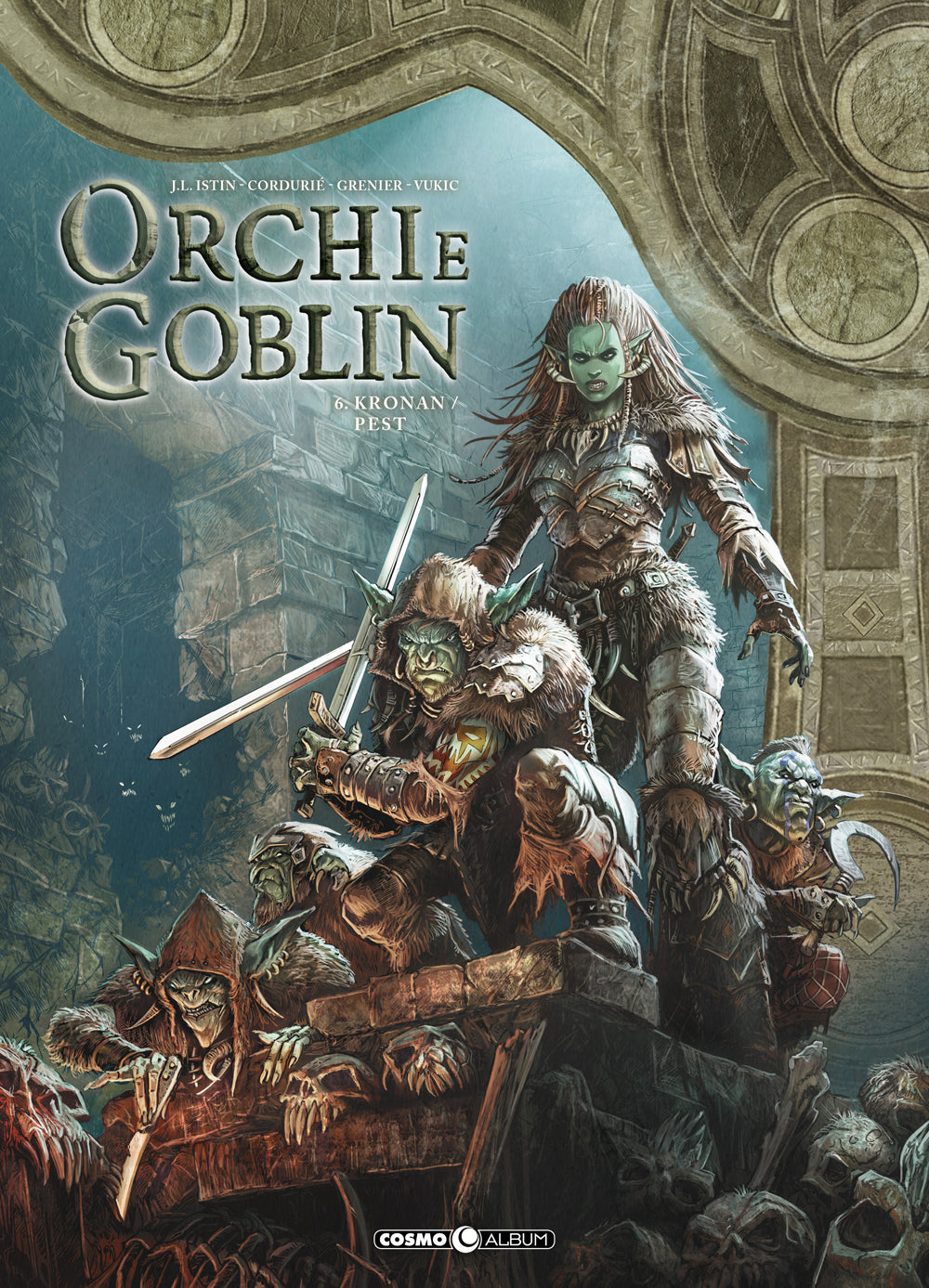 ORCHI E GOBLIN 6 KRONAN/SEGUGIO 8