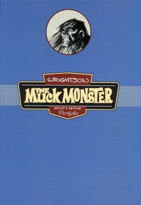 BERNIE WRIGHTSON'S MUCK MONSTER ART ECC.-IDW PUBLISHING- nuvolosofumetti.