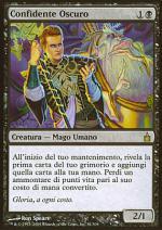 Confidente Oscuro RAVNICA 81-Wizard of the Coast- nuvolosofumetti.