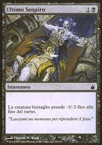 Ultimo Sospiro RAVNICA 93-Wizard of the Coast- nuvolosofumetti.