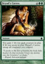 Carezza della Driade RAVNICA 160-Wizard of the Coast- nuvolosofumetti.