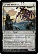 Ciò che Tradisce   Ascesa degli Eldrazi 7-Wizard of the Coast- nuvolosofumetti.