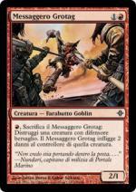 Messaggero Grotag   Ascesa degli Eldrazi 149-Wizard of the Coast- nuvolosofumetti.