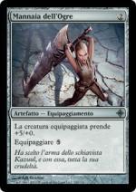Mannaia dell'Ogre   Ascesa degli Eldrazi 220-Wizard of the Coast- nuvolosofumetti.