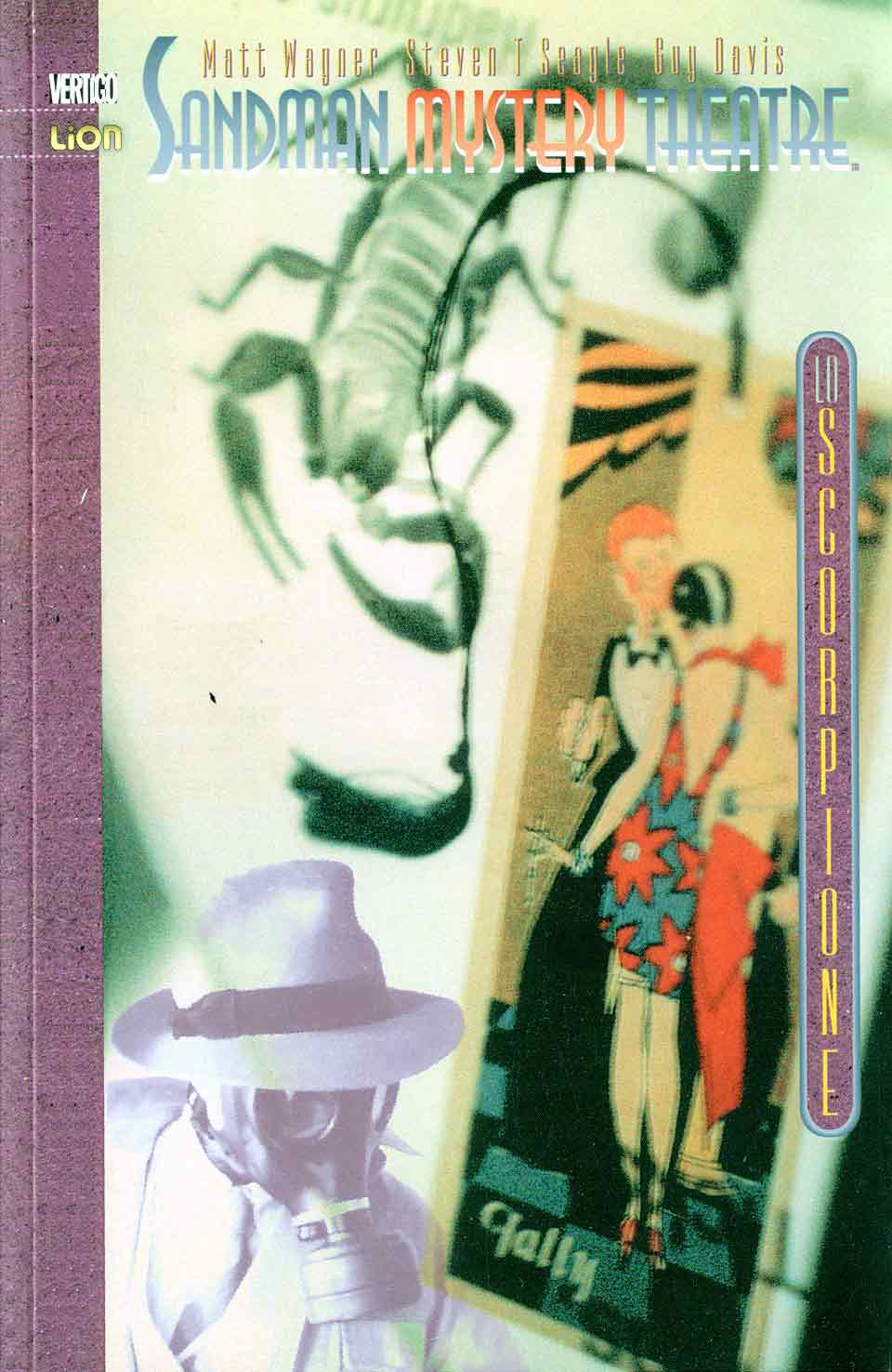 SANDMAN MYSTERY THEATRE # 3 LO SCORPIONE E IL DOTTOR MORTE 28-LION- nuvolosofumetti.