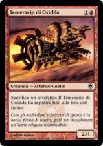 Temerario di Oxidda   Cicatrici di mirrodin 100-Wizard of the Coast- nuvolosofumetti.