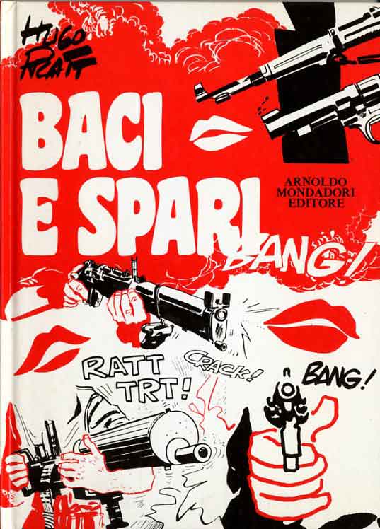 BACI E SPARI - I RIST. CART-MONDADORI- nuvolosofumetti.