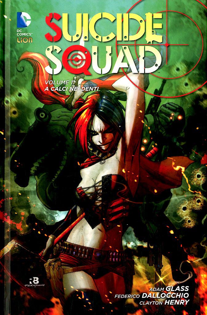 SUICIDE SQUAD # 1  a calci nei denti-LION- nuvolosofumetti.