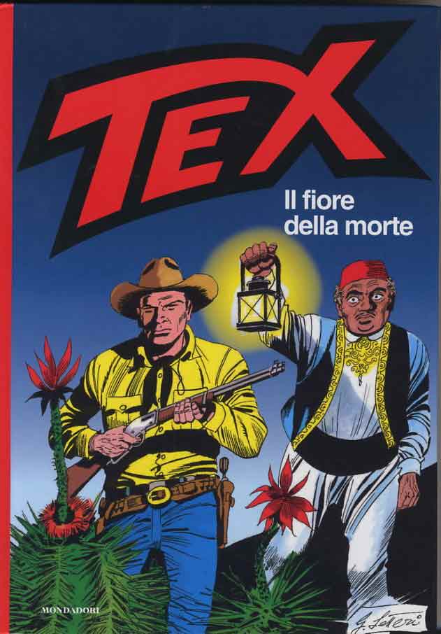 TEX IL FIORE DELLA MORTE-MONDADORI- nuvolosofumetti.