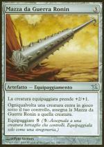 Mazza da Guerra Ronin  Traditori di Kamigawa 158-Wizard of the Coast- nuvolosofumetti.