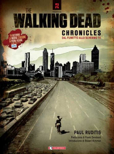 THE WALKING DEAD CHRONICLES DAL FUMETTO ALLO SCHERMO TV-SALDAPRESS- nuvolosofumetti.