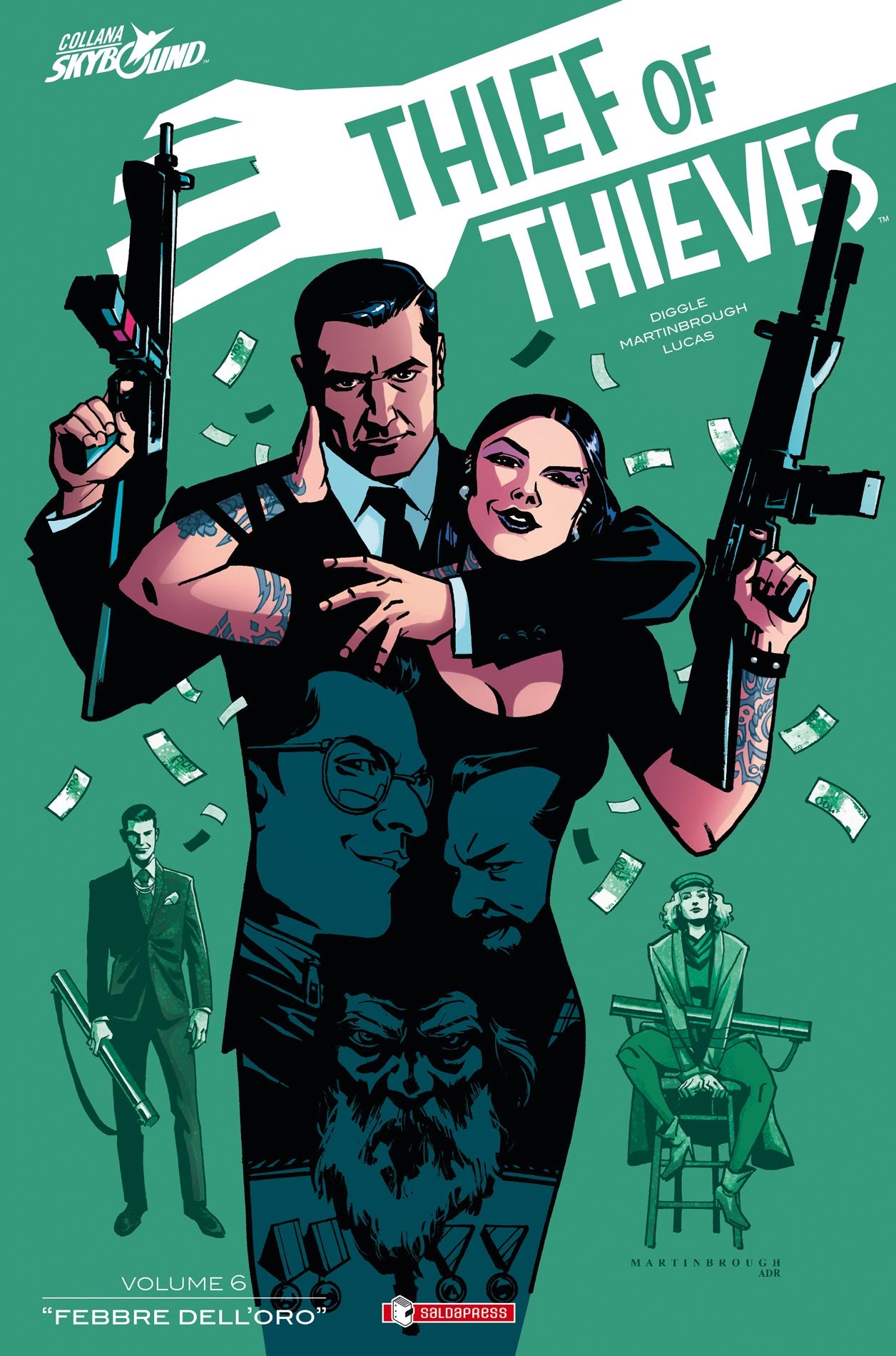 THIEF OF THIEVES - IL LADRO DEI LADRI # 6 6-SALDAPRESS- nuvolosofumetti.