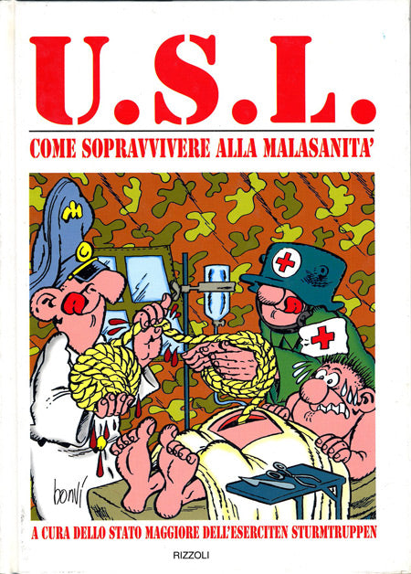 U.S.L. COME SOPRAVVIVERE ALLA MALSANITA'