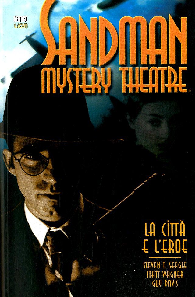 SANDMAN MYSTERY THEATRE # 10 - la città e l'eroe 10-LION- nuvolosofumetti.