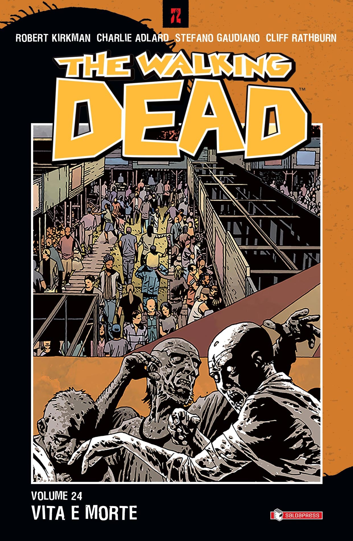 The Walking Dead tp 24-SALDAPRESS- nuvolosofumetti.