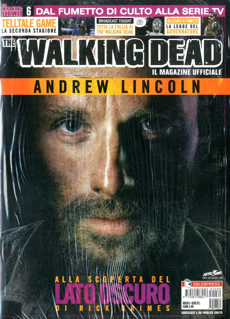 THE WALKING DEAD IL MAGAZINE UFFICIALE 6-SALDAPRESS- nuvolosofumetti.
